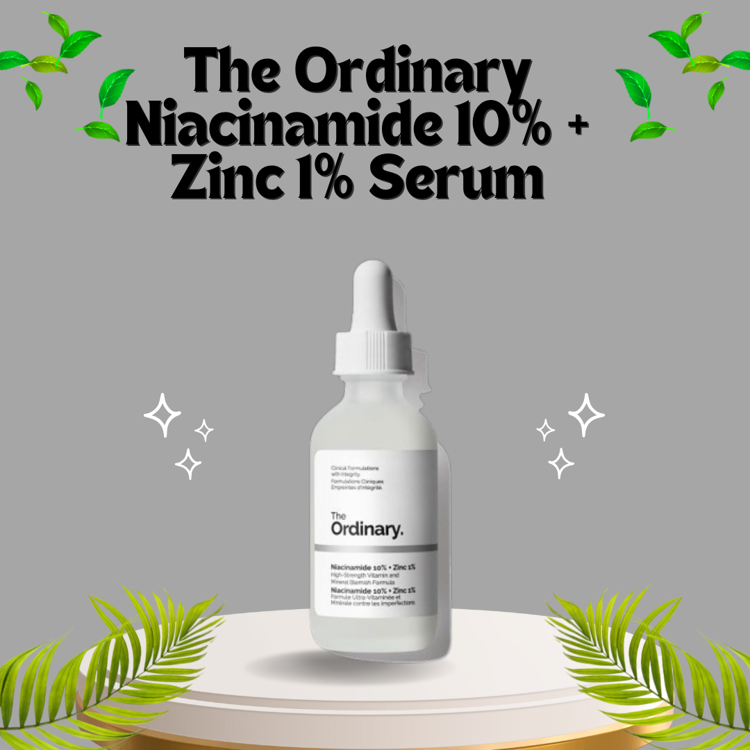 The Ordinary Niacinamide 10% + Zinc 1% Serum